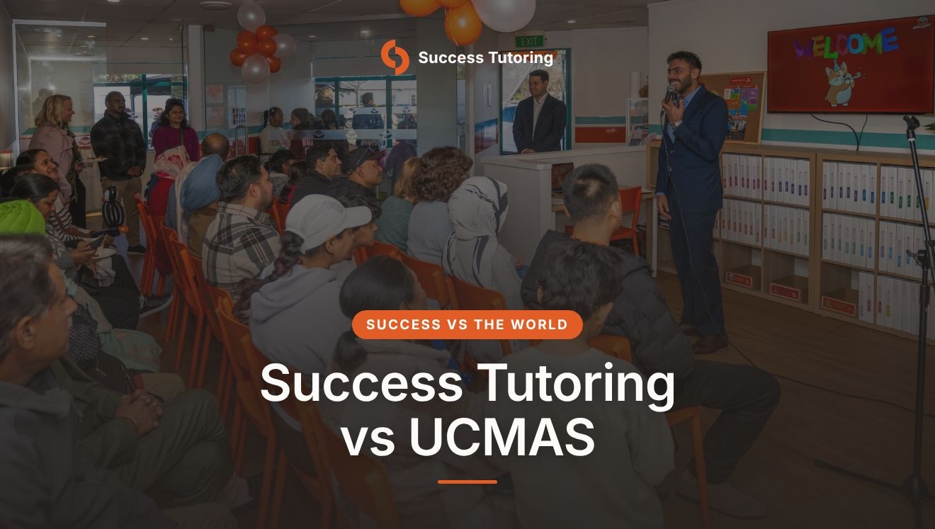 Success Tutoring vs UCMAS: Comparing Two Tutoring Franchise Models | Success Tutoring New Lynn Grand Opening