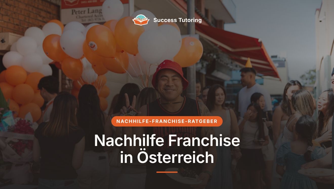 Nachhilfe Franchise in Österreich: der Leitfaden 2026 | A Success Tutoring grand opening