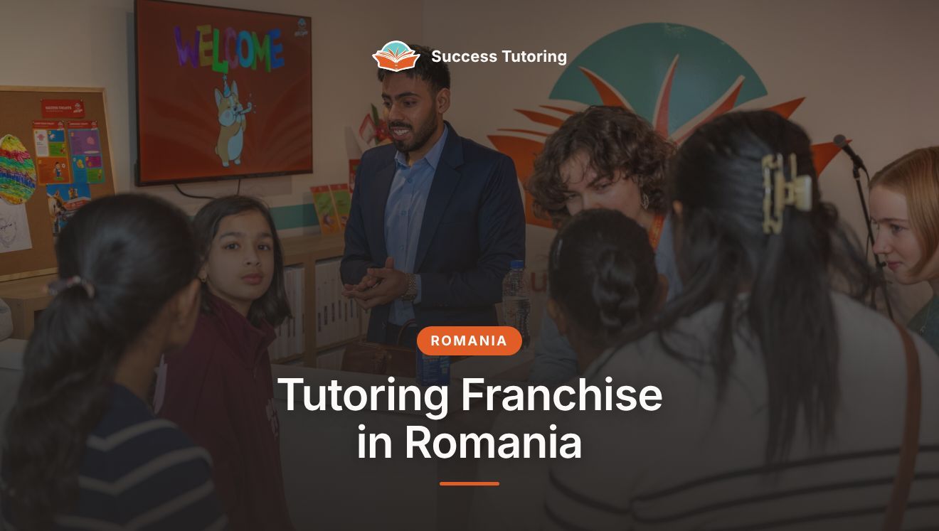 Tutoring Franchise in Romania: The Complete 2026 Guide | Success Tutoring New Lynn Grand Opening