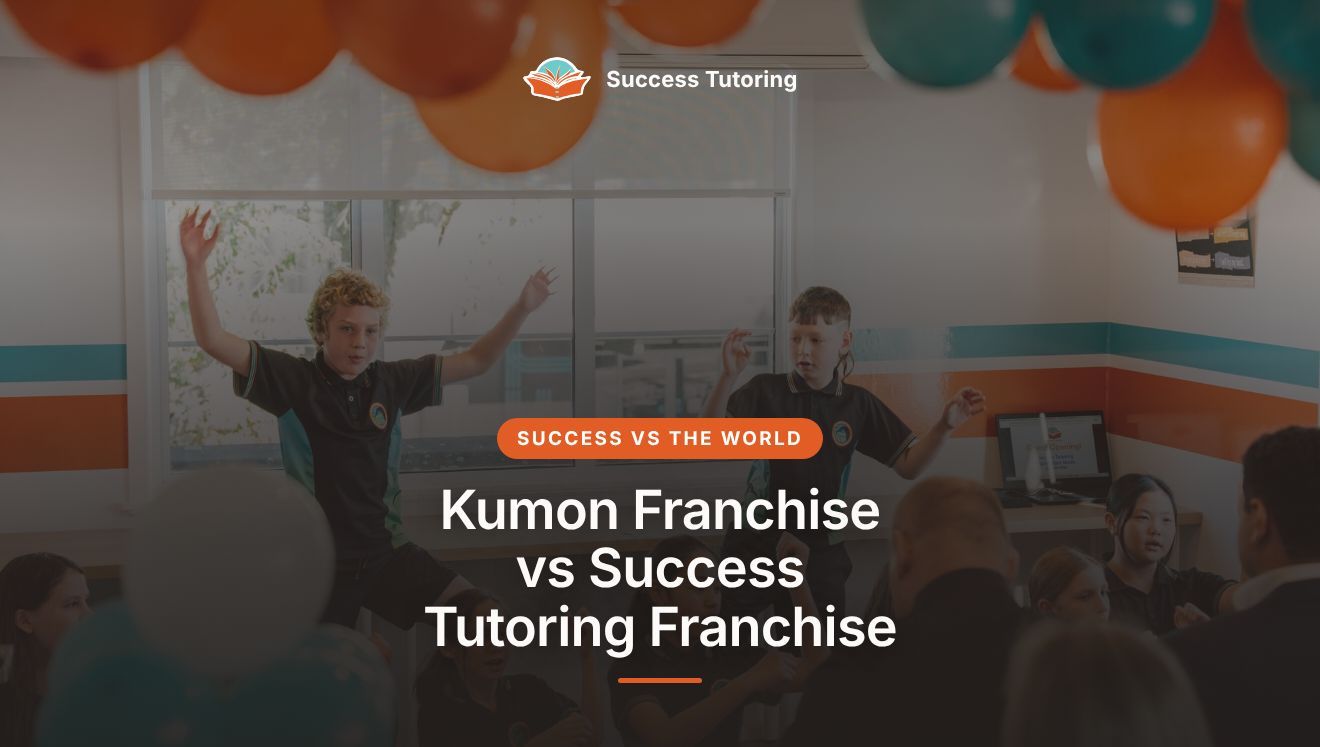 Kumon Franchise vs Success Tutoring Franchise: An Owner's Comparison (2026) | Success Tutoring Palmerston North Grand Opening