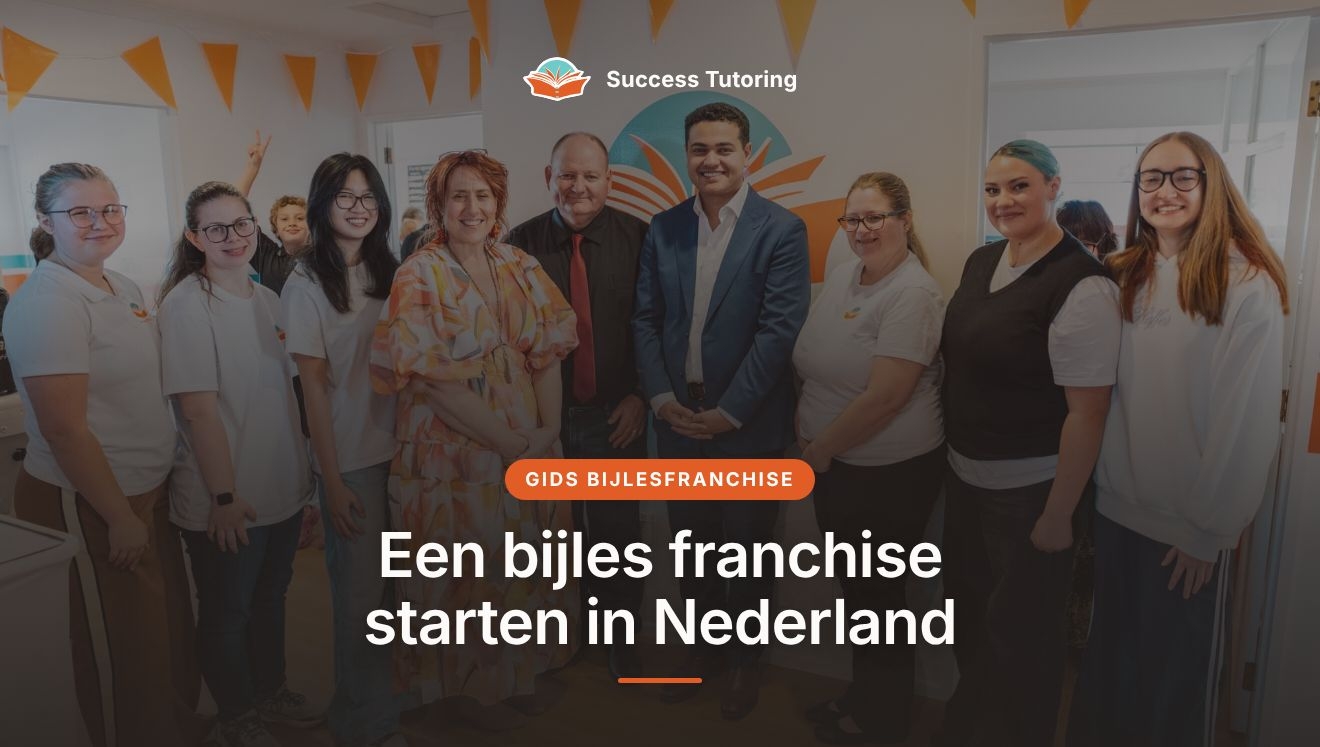 Een bijles franchise starten in Nederland: de complete gids 2026 | Success Tutoring Palmerston North Grand Opening
