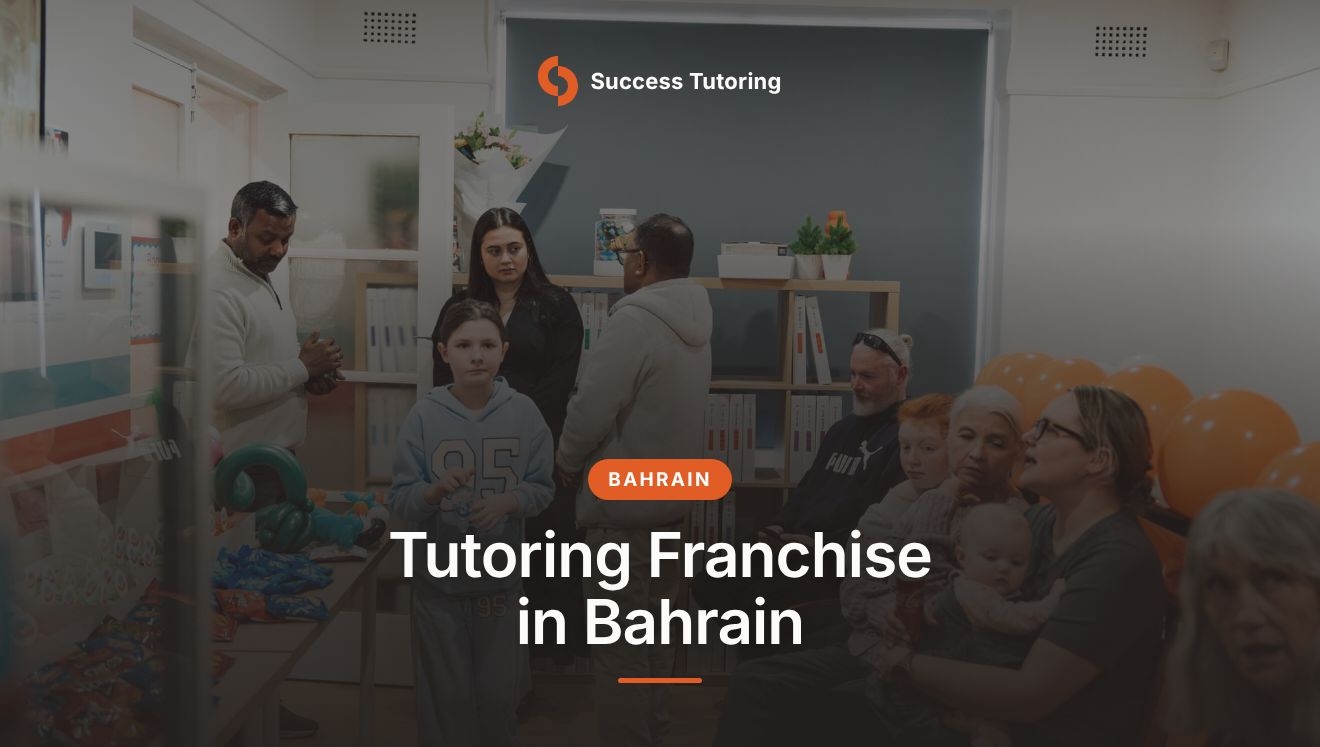Tutoring Franchise in Bahrain: The Complete 2026 Guide | Success Tutoring Camden Grand Opening