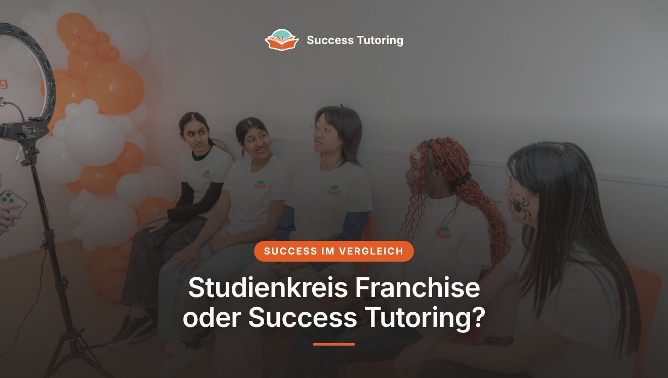 Studienkreis Franchise oder Success Tutoring? Zwei Nachhilfe-Franchise-Modelle im Vergleich | A Success Tutoring grand opening