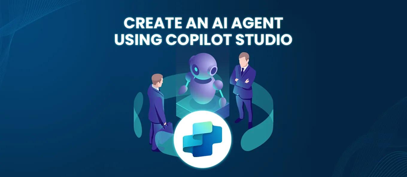 Thumbnail for How to Create an Ai Agent Using Microsoft Copilot Studio and Share It with Your Team
