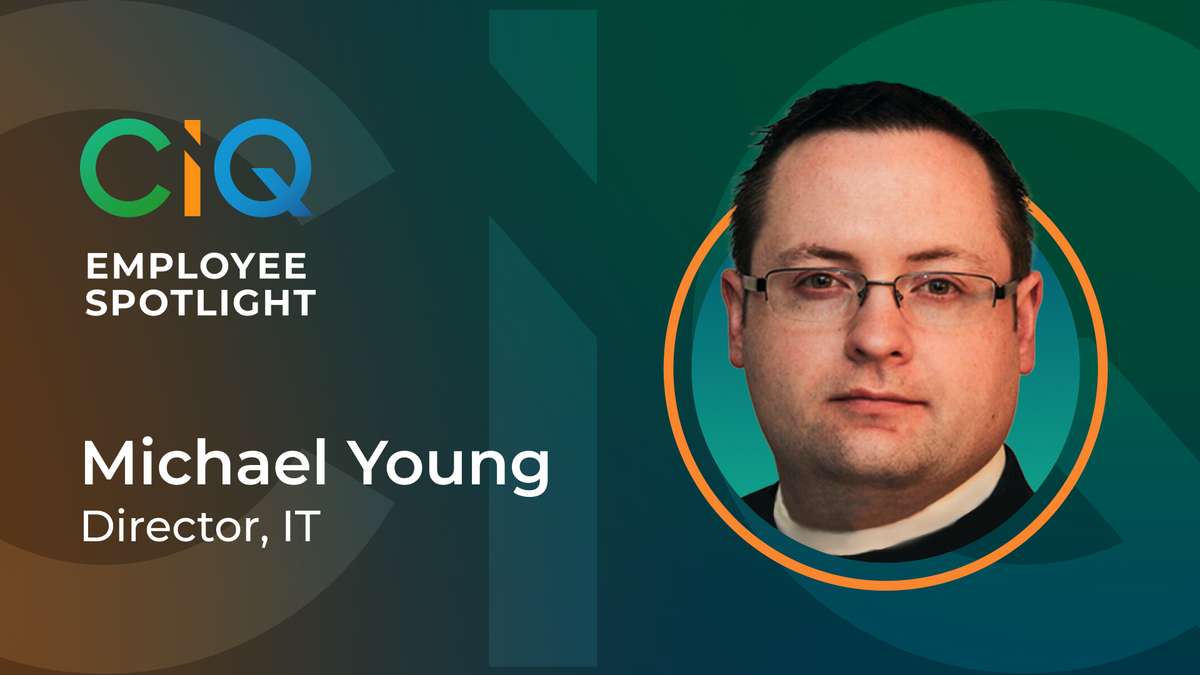 CIQ Employee Spotlight: Michael Young