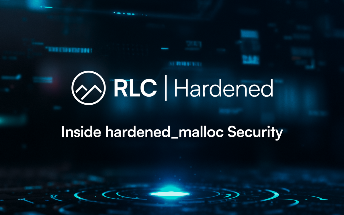 How the hardened_malloc library protects processes from security exploitation on Rocky Linux from CIQ - Hardened