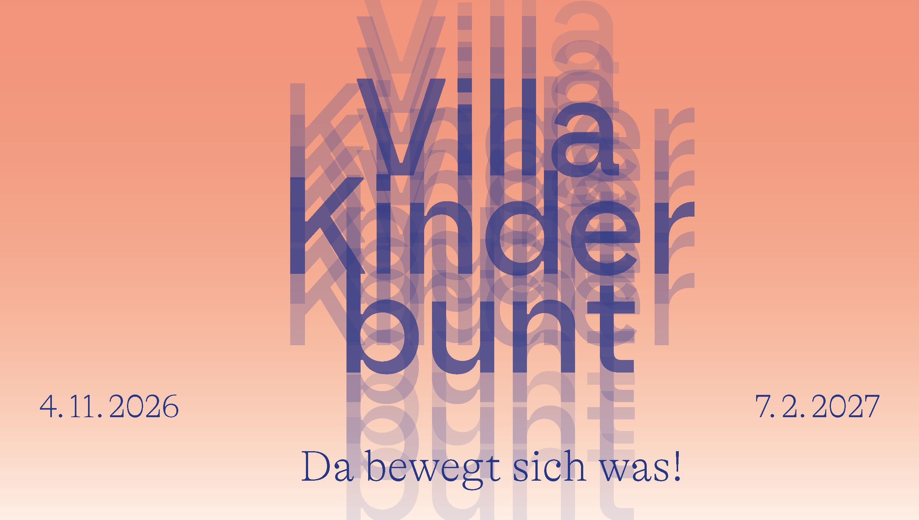 Villa Kinderbunt - Da bewegt sich was!
