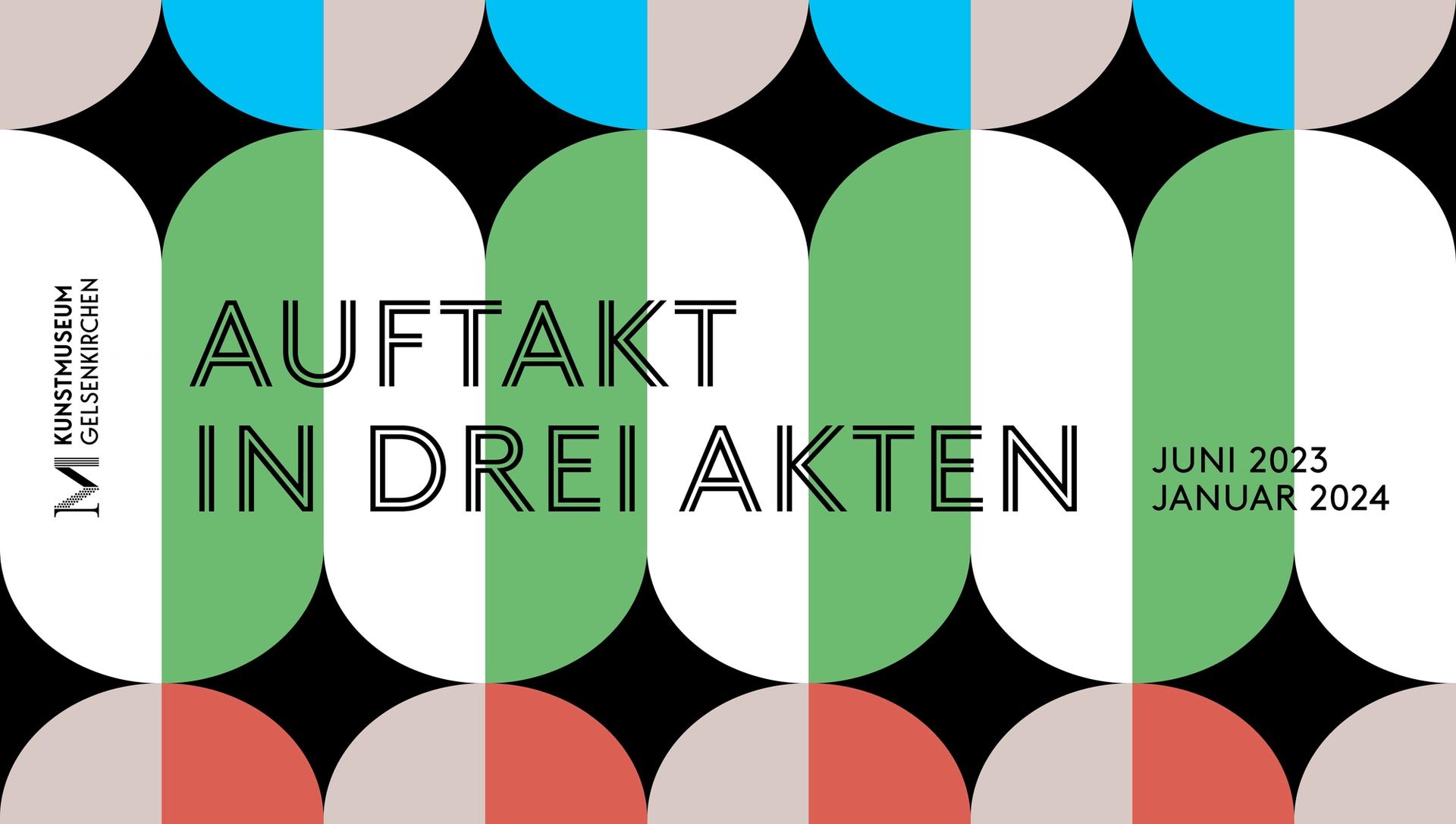 Auftakt in drei Akten, Juni 2023-Januar 2024