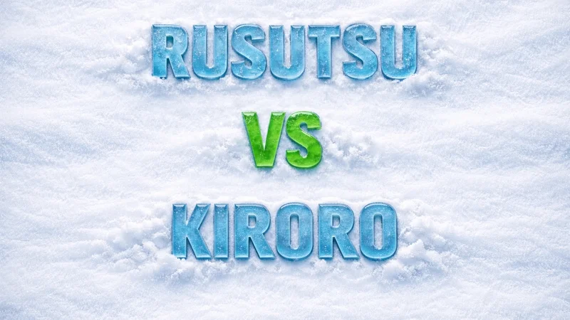 Rusutsu vs Kiroro