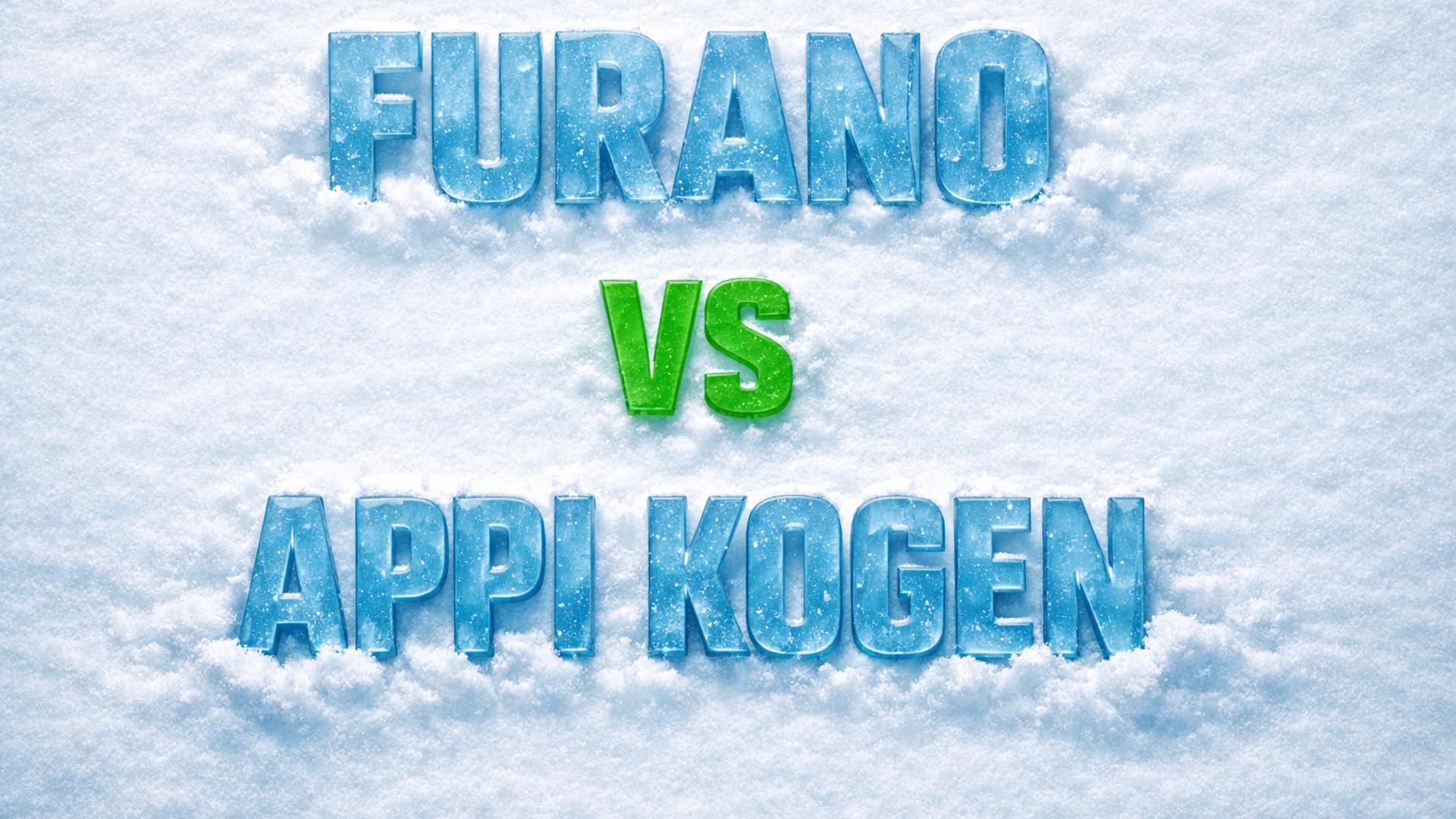 Furano vs Appi Kogen hero graphic