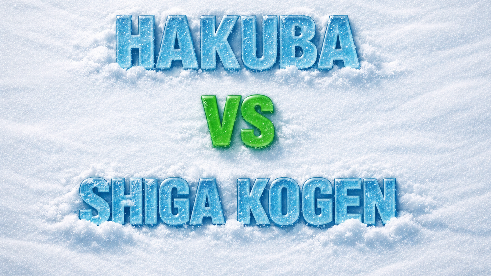 Hakuba vs Shiga Kogen graphic