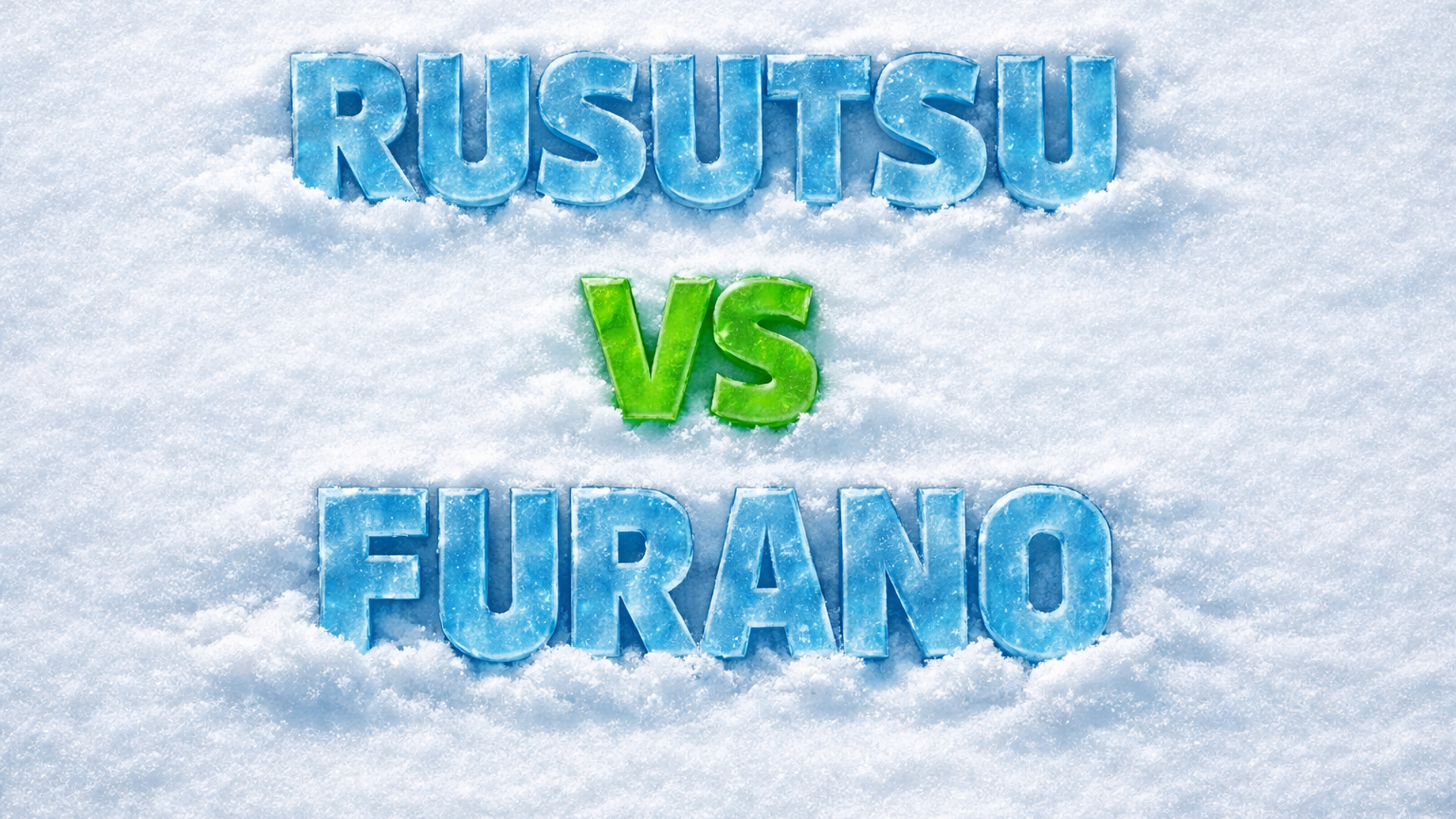 Rusutsu vs Furano