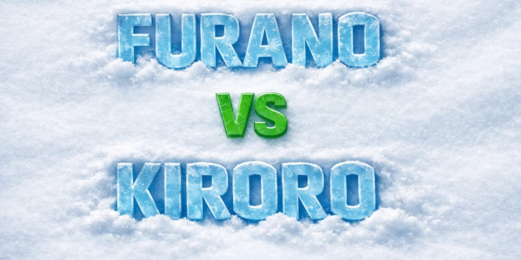 Furano vs Kiroro main graphic