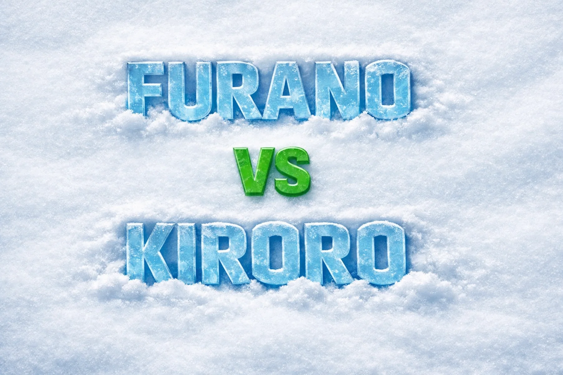 Furano vs Kiroro main graphic