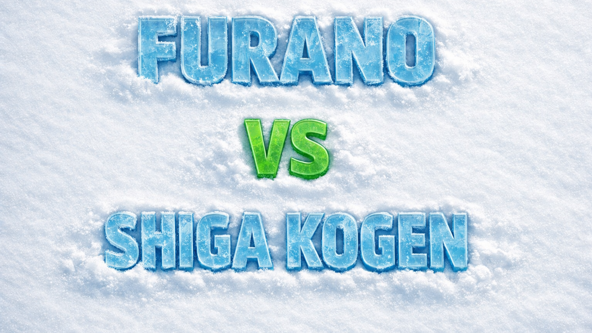 Furano vs Shiga Kogen ski resort comparison