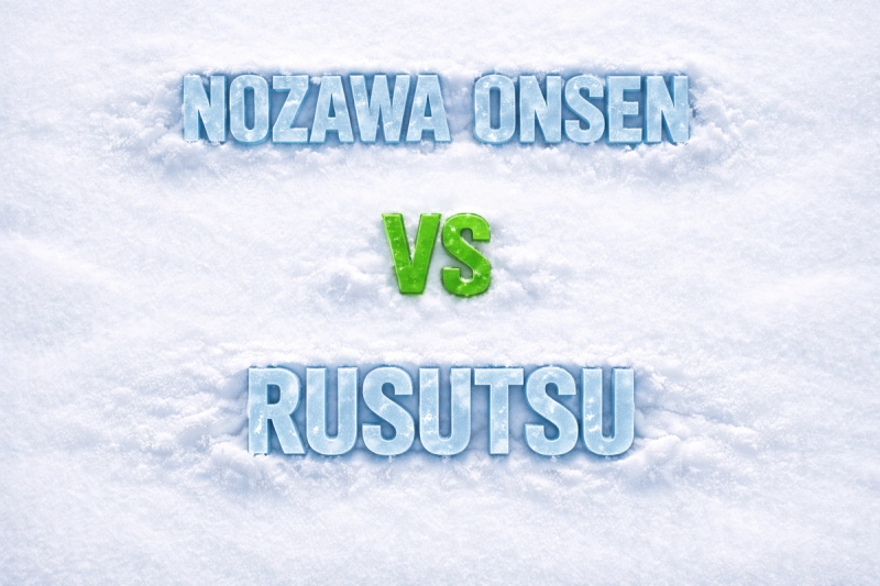 Nozawa Onsen vs Rusutsu