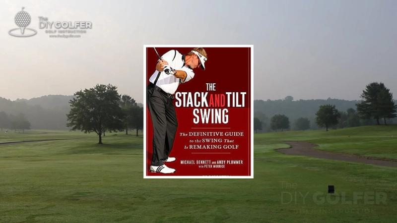 Stack and Tilt Golf Swing: Is it a fad? cover image