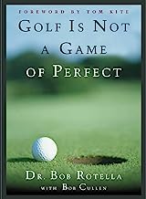 Golf is Not a Game of Perfect