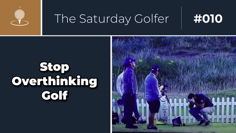 To Play Great Golf, STOP Thinking So Much. cover image