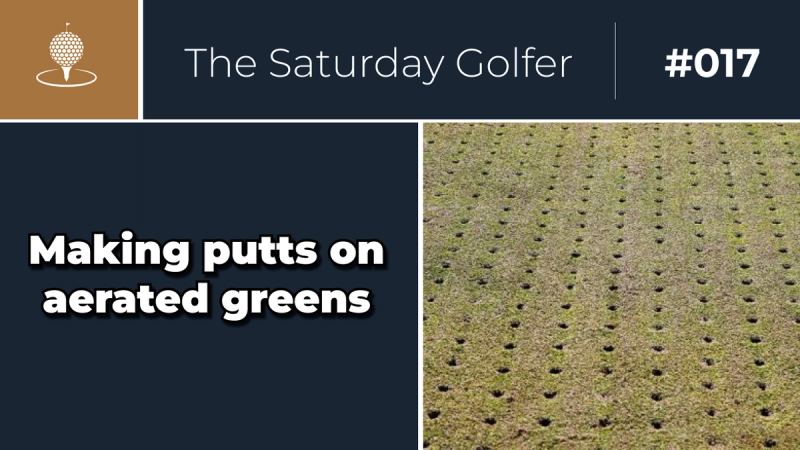 How to Putt on Aerated Greens cover image