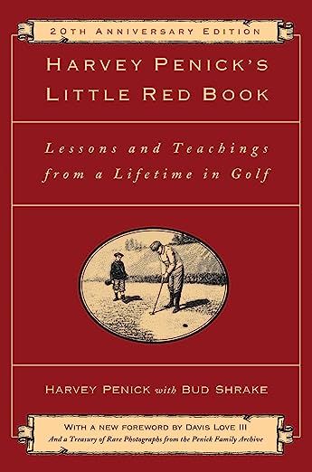 Harvey Penick's Little Red Book: Lessons And Teachings From A Lifetime In Golf product image