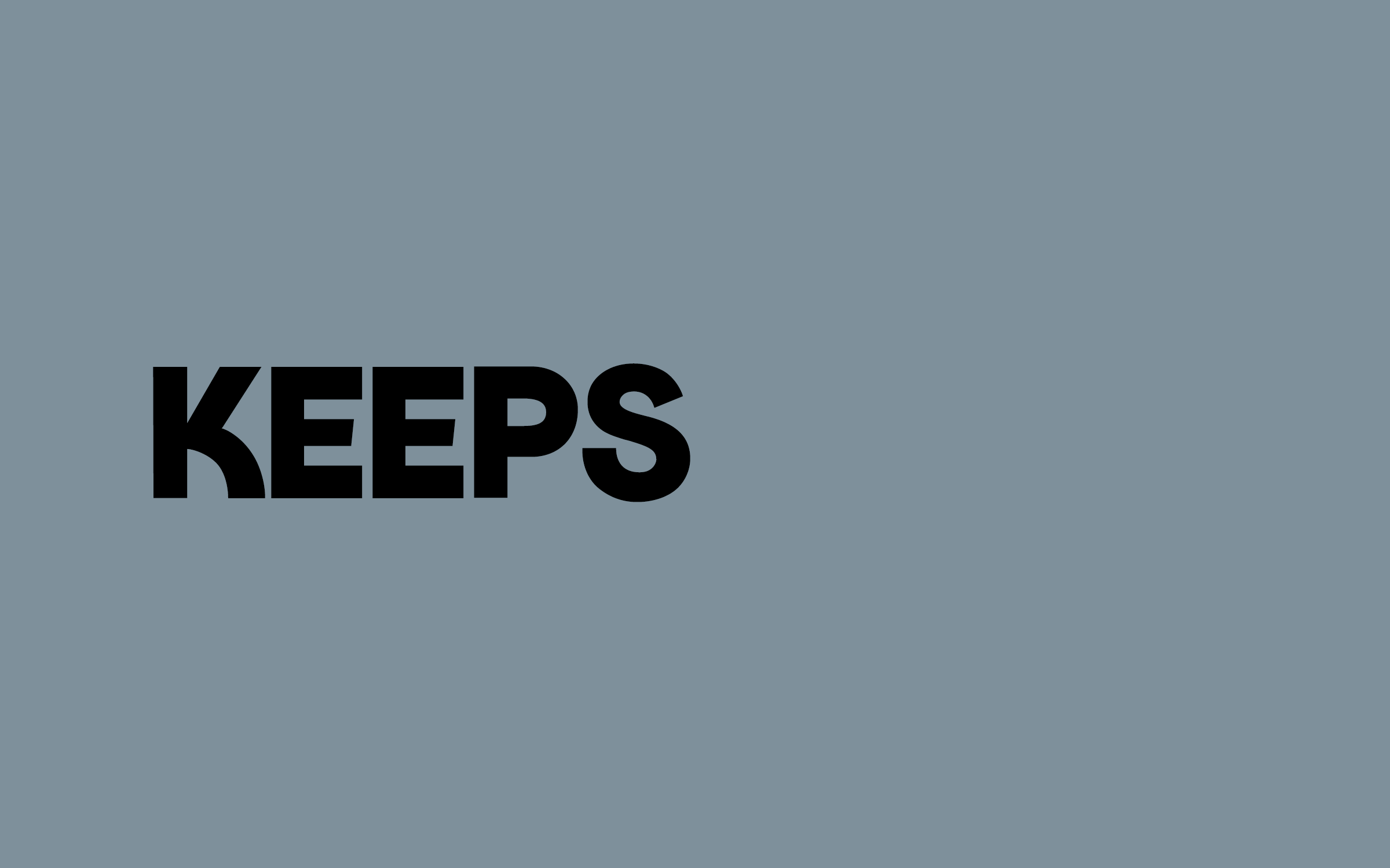 Keeps