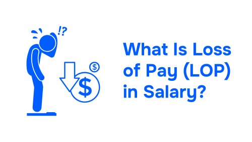 Loss of Pay (LOP) in India: Rules & Calculation | Wisemonk