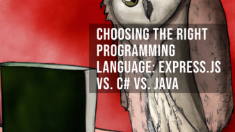 Choosing the Right Programming Language: Express.js vs. C# vs. Java Comparison