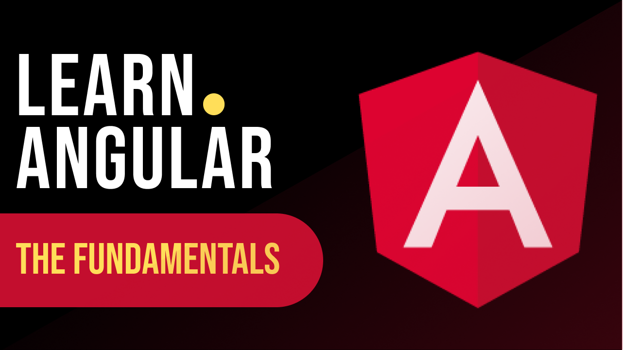 Learn The Fundamentals Of Angular With Practical Examples - DevBySeb