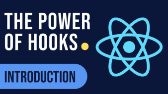 React Hooks: The Ultimate Guide for Building Powerful and Efficient Components