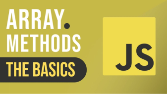 A Comprehensive Guide to JavaScript Arrays and their Methods