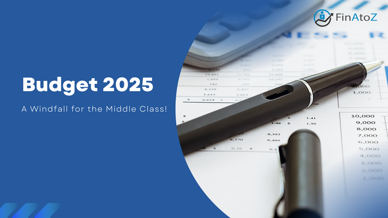Featured image for: Budget 2025: A Windfall for the Middle Class!
