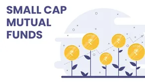 Featured image for: Features and Benefits of Small-Cap Mutual Fund