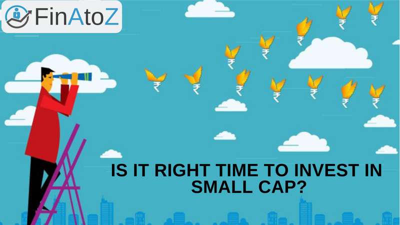 Featured image for: Is it Right Time to Invest in Small-Cap?