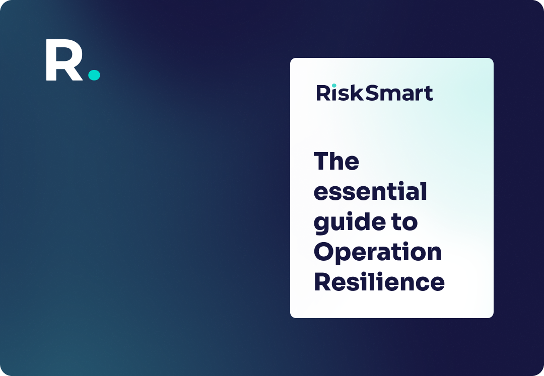The essential guide to Operational Resilience