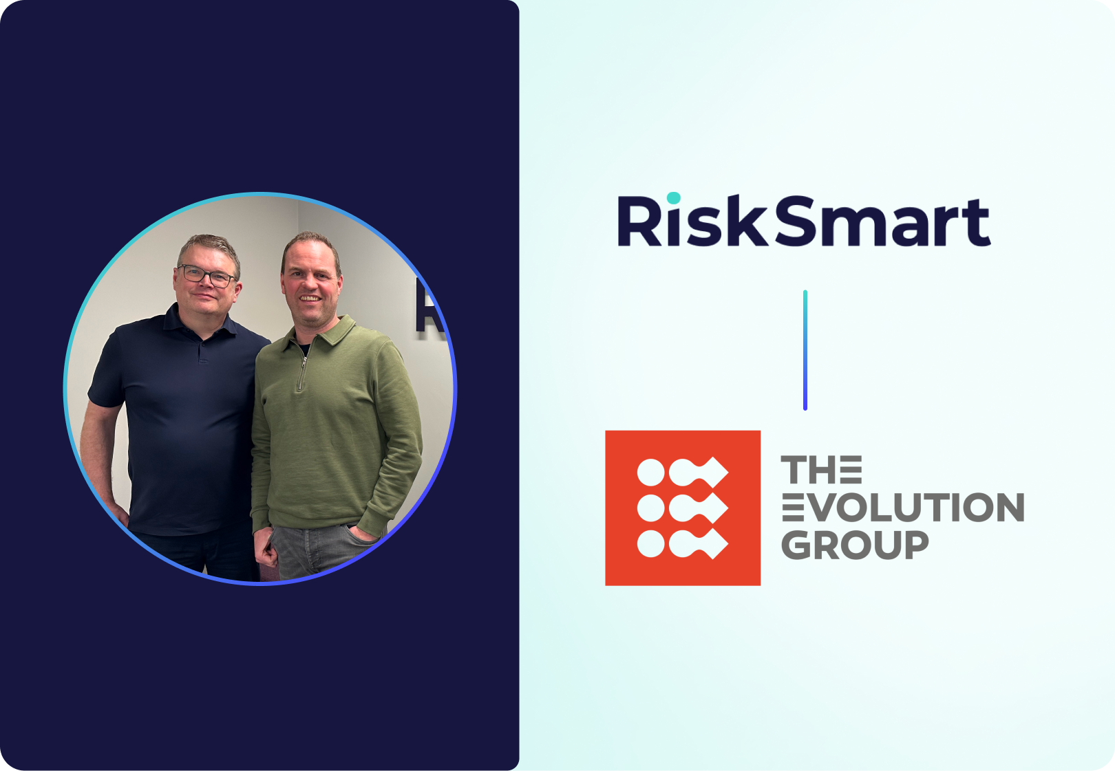 RiskSmart partners with The Evolution Group 