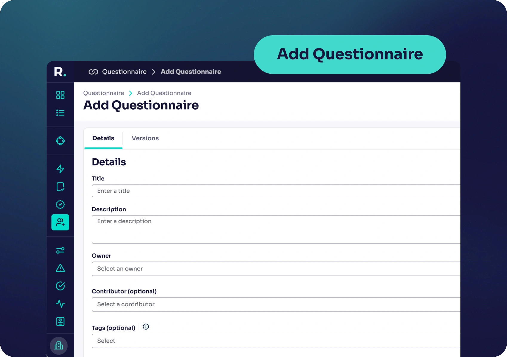 Customise your questionnaires