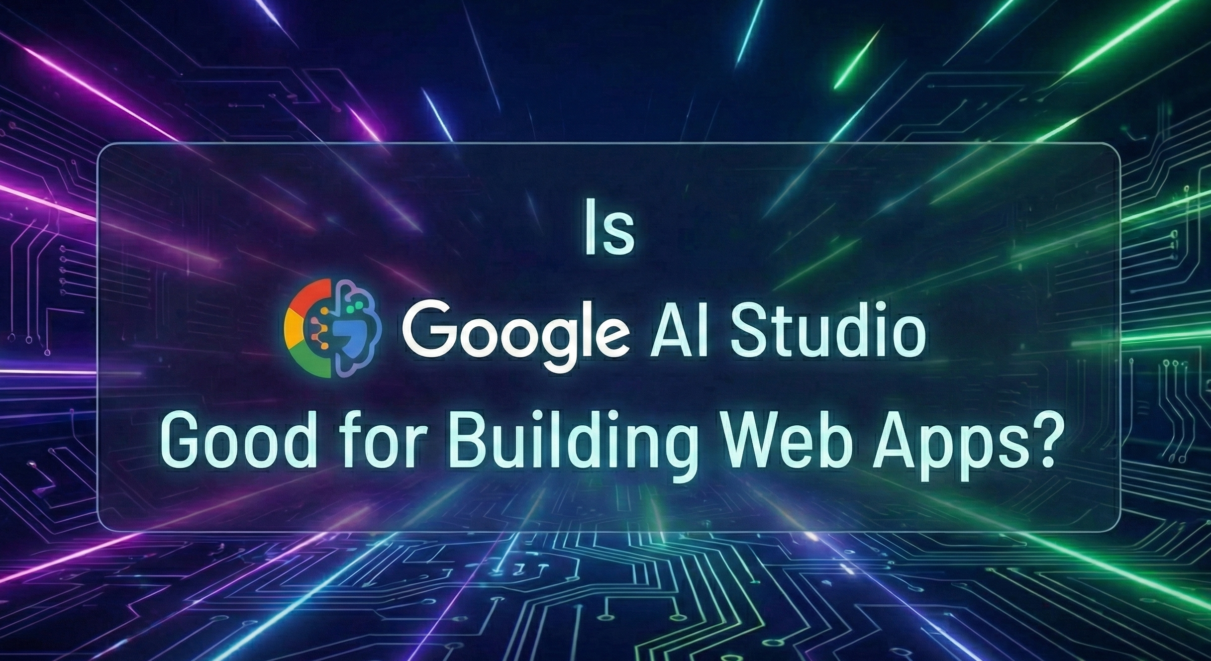 My Experience Building Web Applications with Google AI Studio