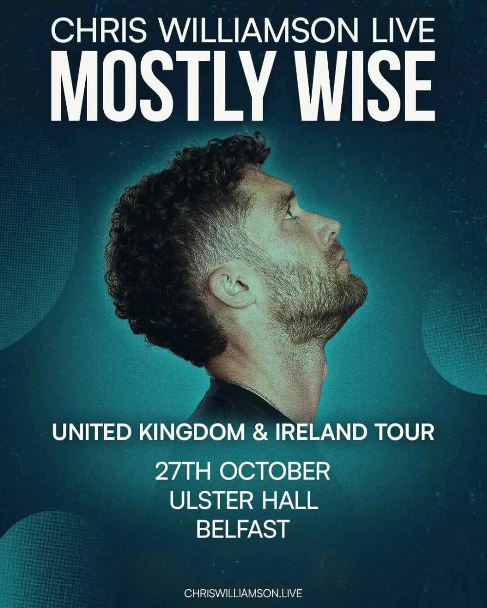 Chris Williamson's 'Mostly Wise Live' Heads to Ulster Hall in October 2026