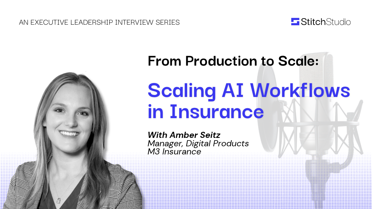 Scaling AI Workflows in Insurance: M3 Insurance & Stitch Studio