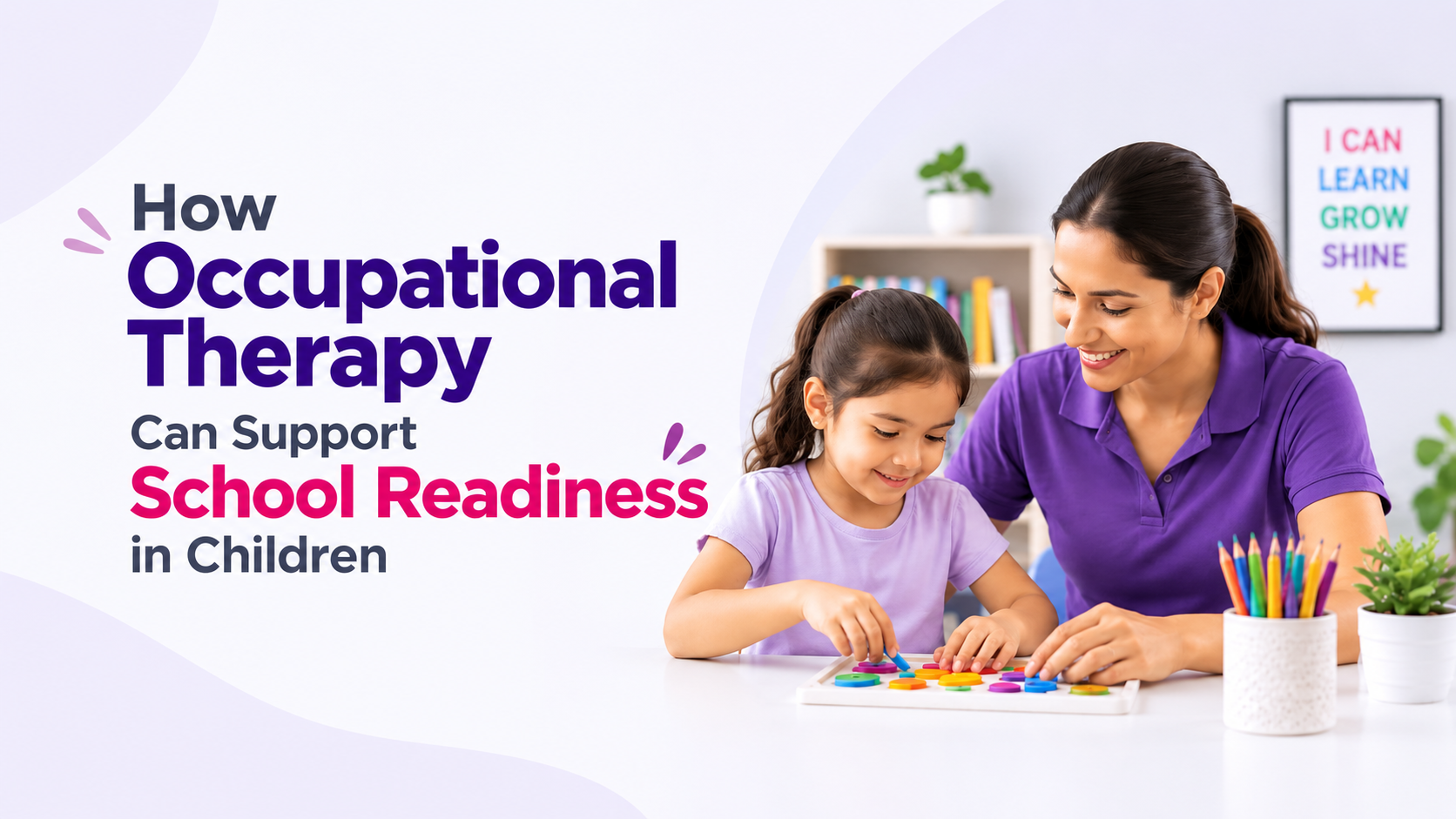 How Occupational Therapy Can Support School Readiness in Children