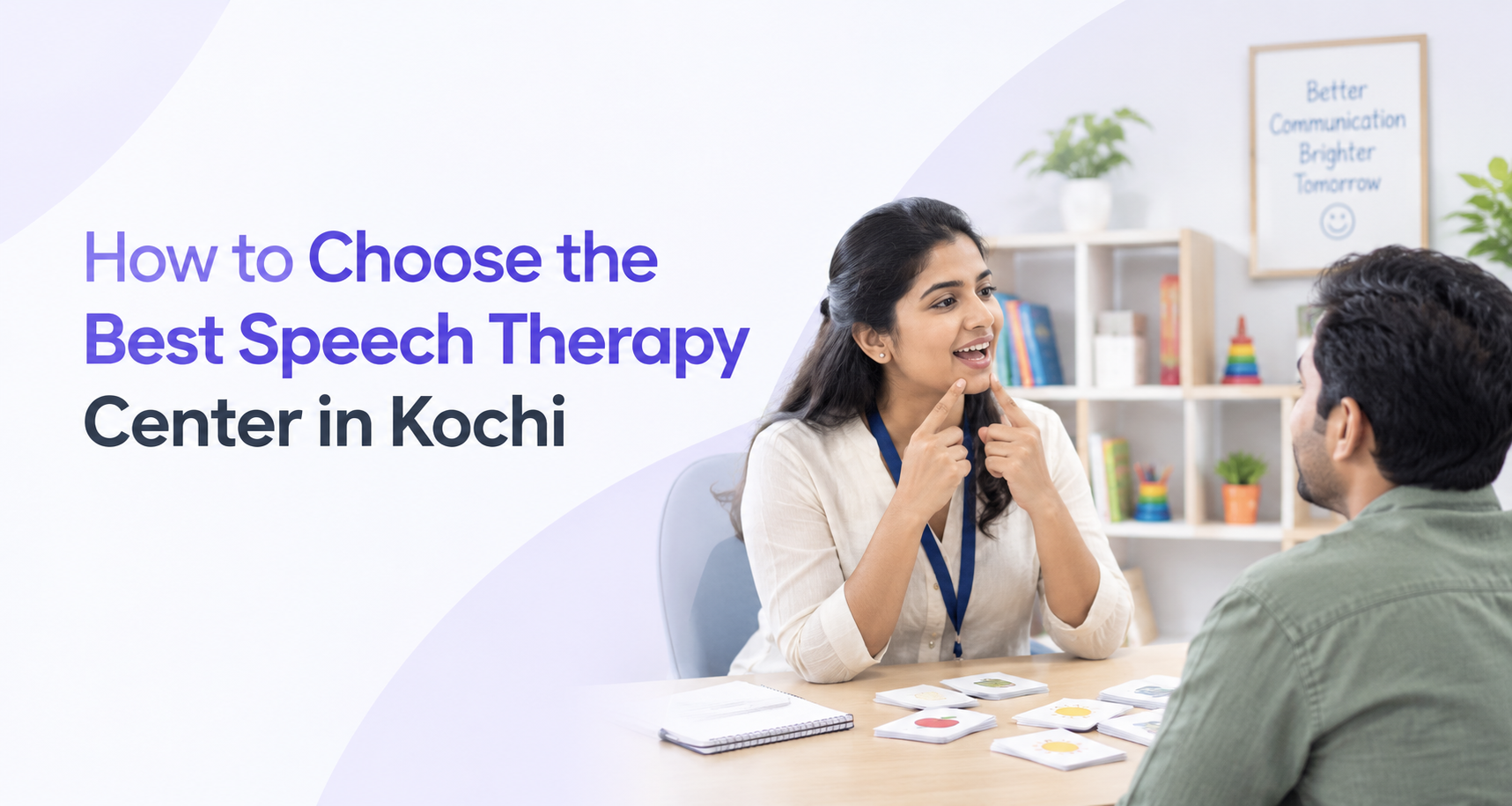 How to Choose the Best Speech Therapy Center in Kochi