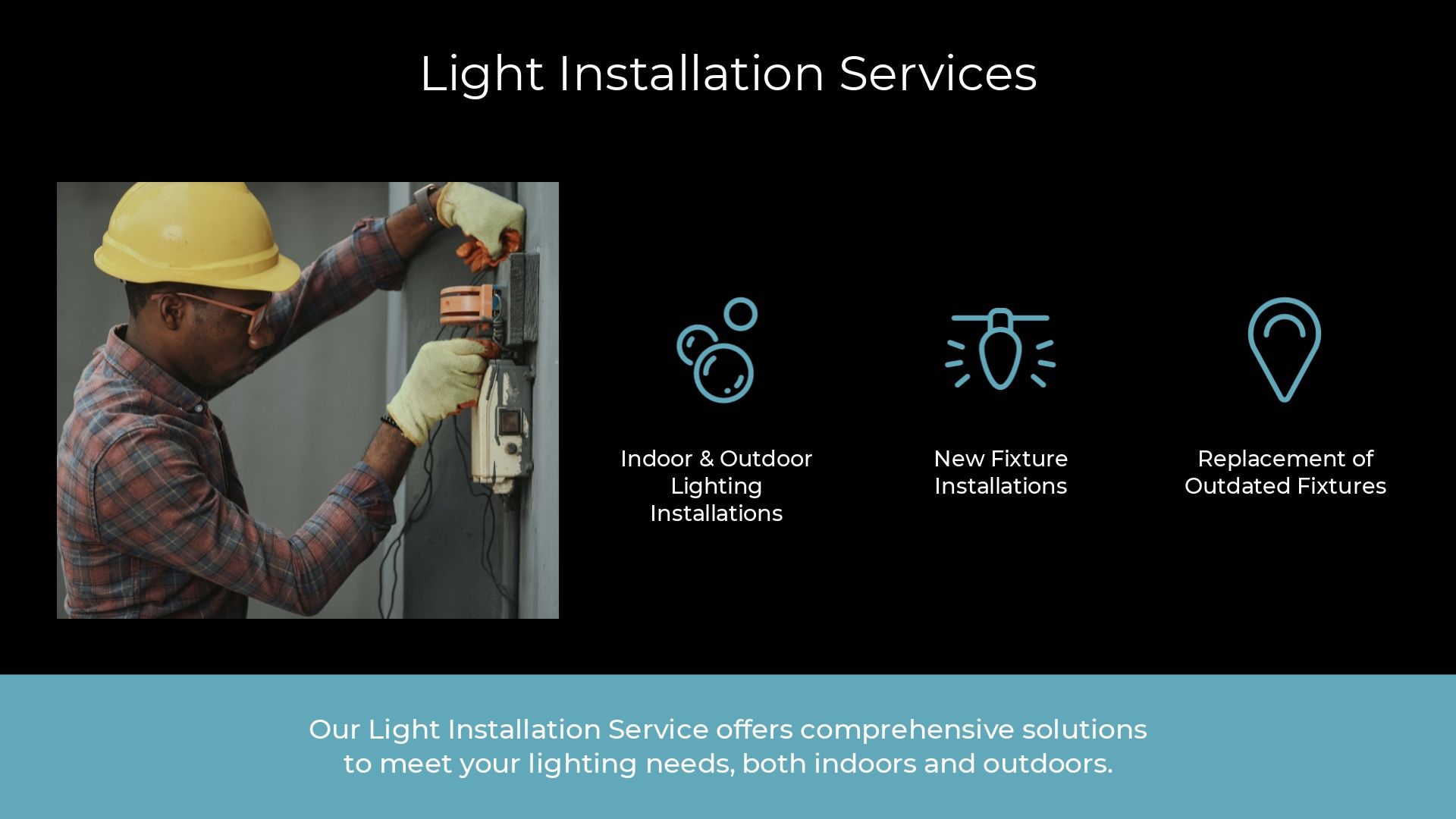 Light Installation Services