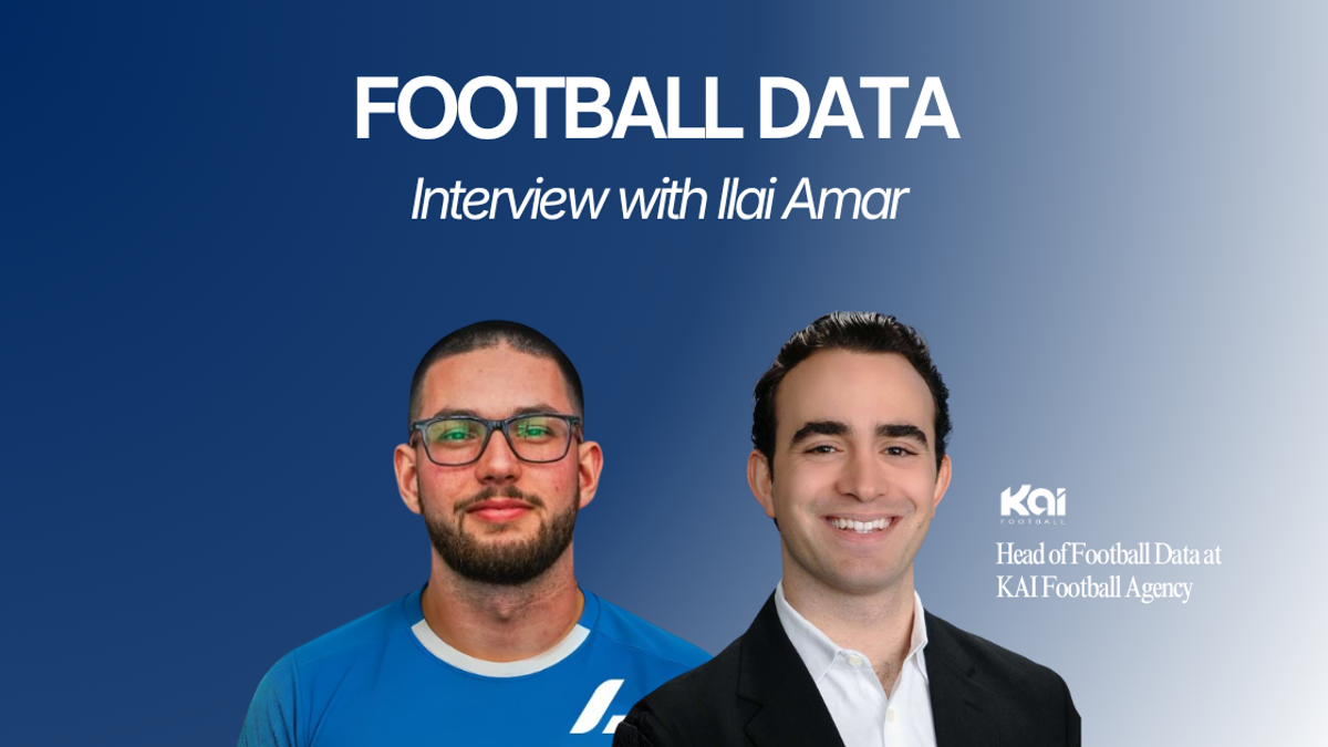Ilai Amar, Head of Football Data at KAI Football, discussing football analytics, scouting algorithms, player recruitment, and data-driven decision-making in modern football agencies.