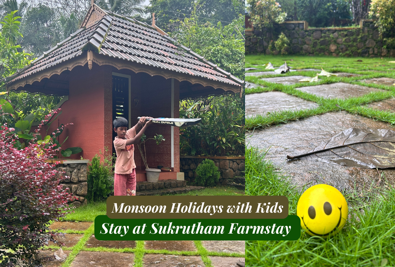 Kid-friendly Monsoon destinations for family stays