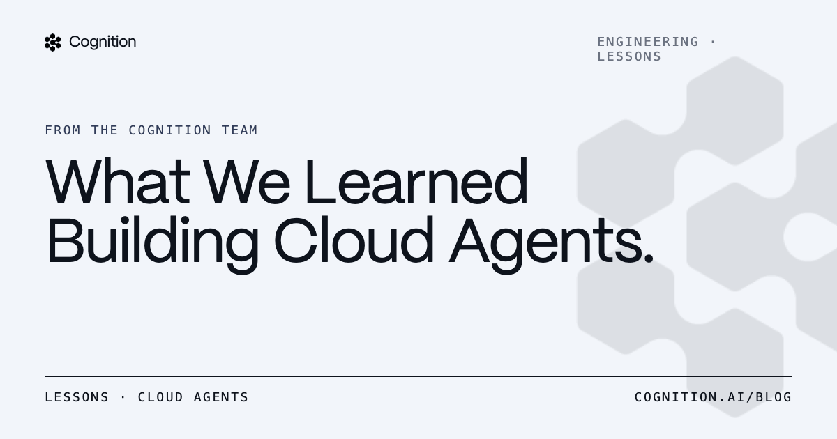 What We Learned Building Cloud Agents