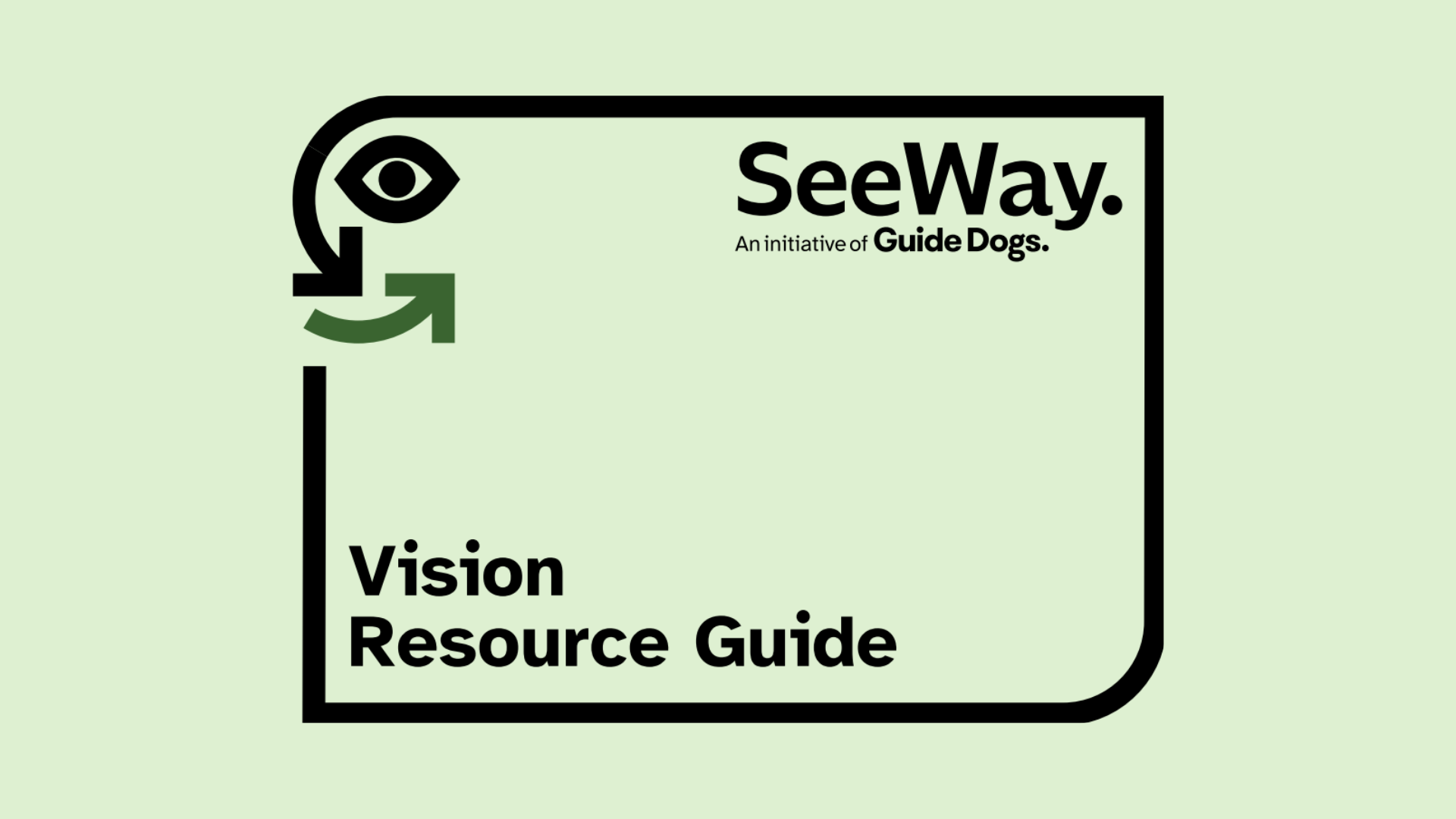 A pale green background with the SeeWay logo and the title Vision Resource Guide