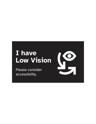 A black card with white text reading "I have low vision, please consider accessibility" and the SeeWay logo.
