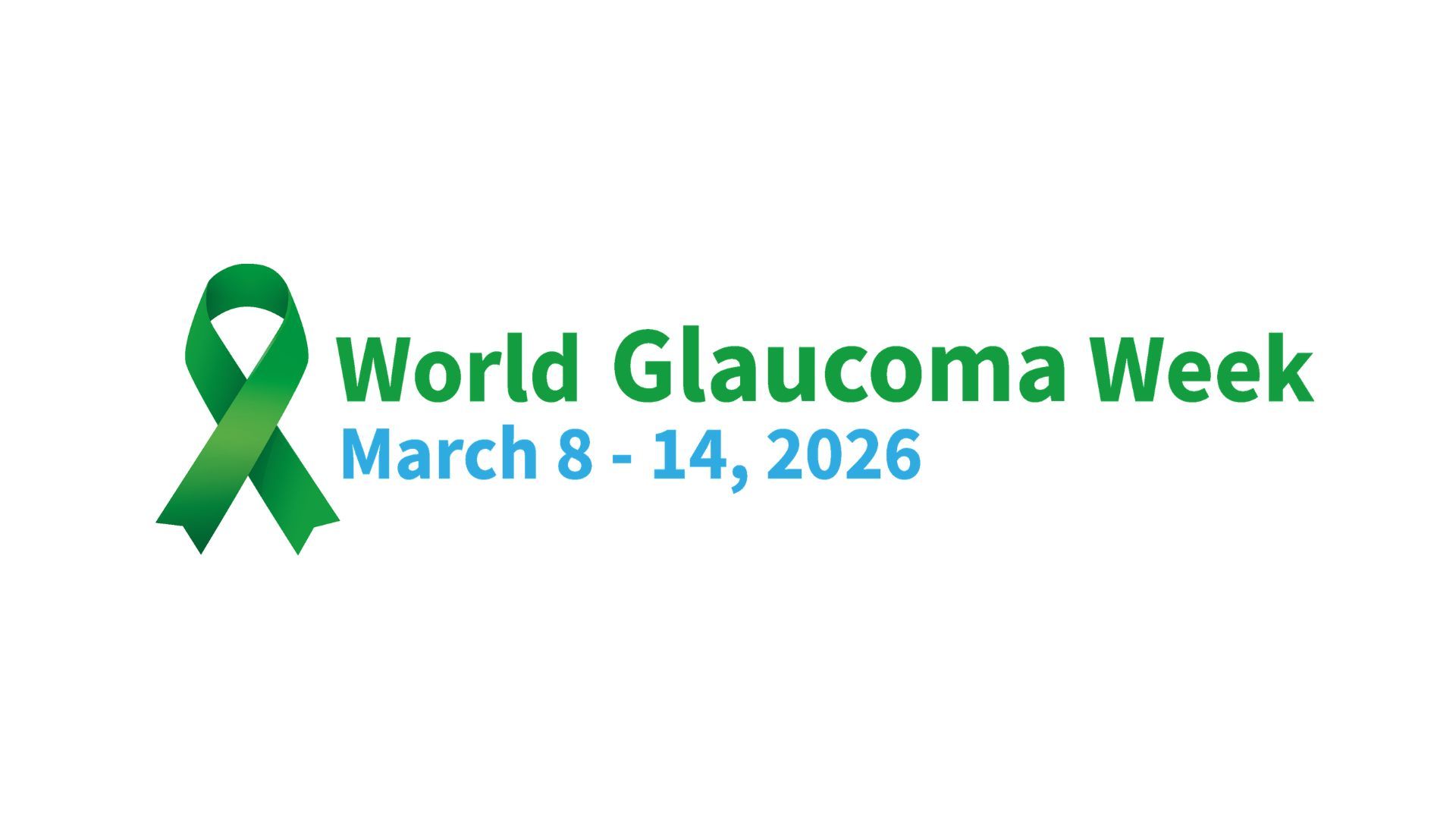 The green glaucoma ribbon next to the words World Glaucoma Week March 8 to 14 2026.