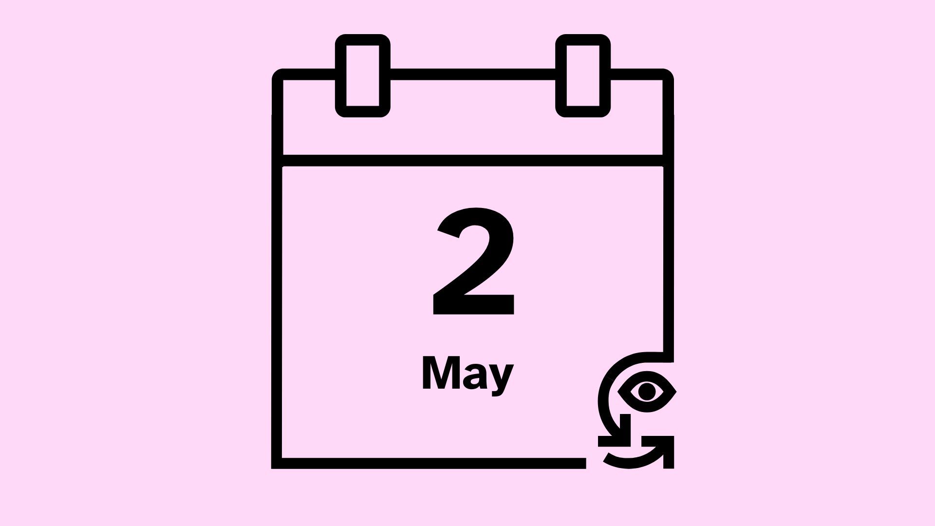 Calendar icon that reads 2 May.